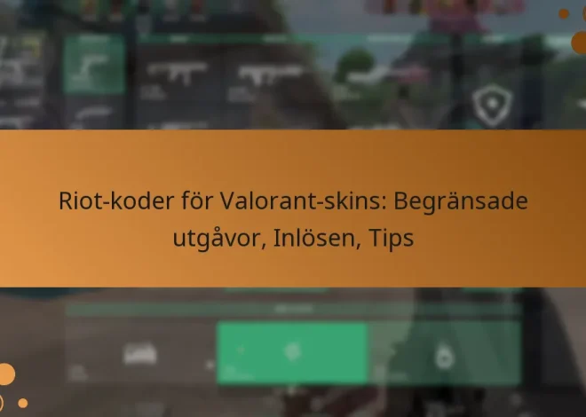 Riot-koder för Valorant-skins: Begränsade utgåvor, Inlösen, Tips