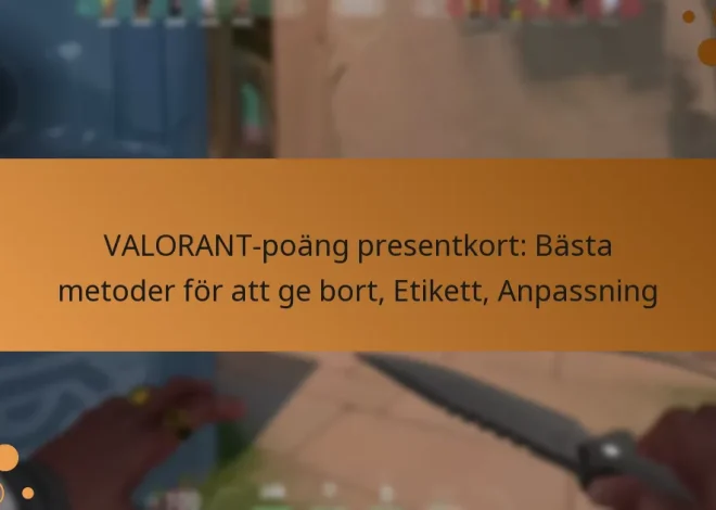 VALORANT-poäng presentkort: Bästa metoder för att ge bort, Etikett, Anpassning