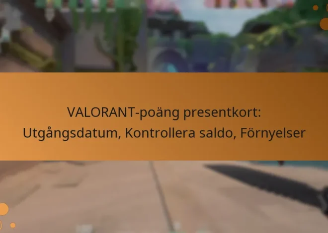 VALORANT-poäng presentkort: Utgångsdatum, Kontrollera saldo, Förnyelser
