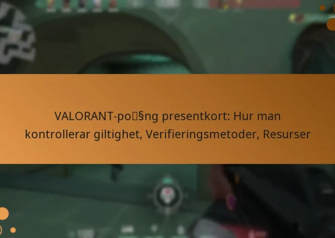 VALORANT-poäng presentkort: Hur man kontrollerar giltighet, Verifieringsmetoder, Resurser