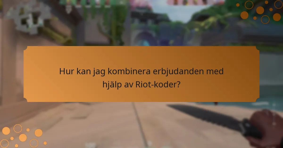 Hur löser jag in Riot-koder för Valorant-buntar?