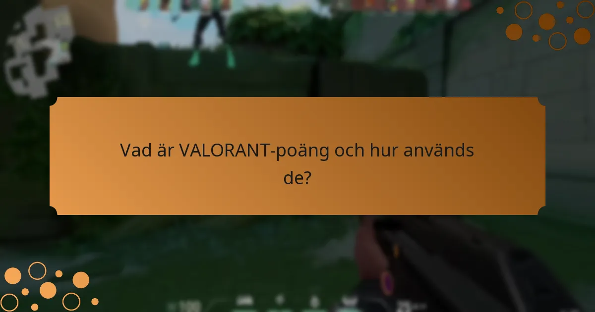 Var kan du köpa VALORANT-poäng presentkort?