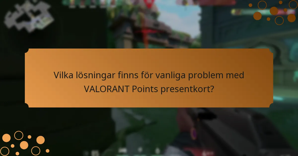 Hur kan användare kringgå regionala begränsningar för VALORANT Points presentkort?